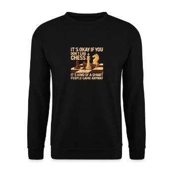 Ce n’est pas grave si vous n’aimez pas les joueurs d’échecs - Sweat-shirt Unisexe - noir - Devant - Alina (178cm) & Michal (187cm)