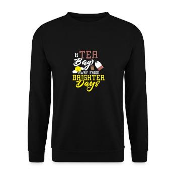 Un sachet de thé loin des jours meilleurs Sachet de thé Mug Tea - Sweat-shirt Unisexe - noir - Devant - Alina (178cm) & Michal (187cm)