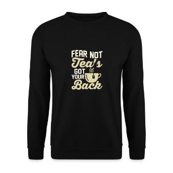 Fear not, tea's got your back Tea Bag Mug Tea Drin - Unisex Sweatshirt - black - Front - Alina (178cm) & Michal (187cm)
