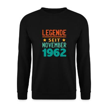 November 1962 Legende seit 61 Jahren Mann Frau - Unisex Pullover - Schwarz - Vorne - Alina (178cm) & Michal (187cm)