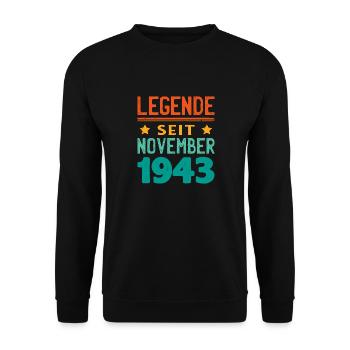 November 1943 Legende seit 80 Jahren Mann Frau - Unisex Pullover - Schwarz - Vorne - Alina (178cm) & Michal (187cm)