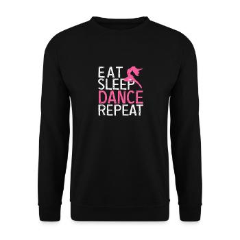 Eat Sleep Dance Repeat Funny Love Dancing Teacher - Unisex Pullover - Schwarz - Vorne - Alina (178cm) & Michal (187cm)