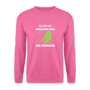 Oiseaux perruches humour petite perruche - Sweat-shirt Unisexe - rose - Devant