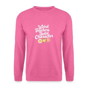 Des enseignants bizarres construisent un personnage à l’école groovy - Sweat-shirt Unisexe - rose - Devant