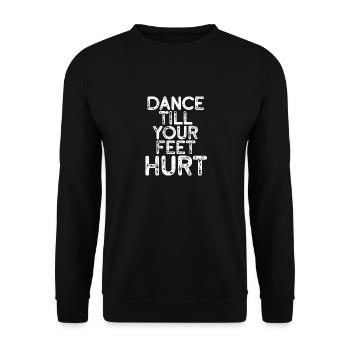 Tanzen bis die Füße weh tun Born To Dance Lovers - Unisex Pullover - Schwarz - Vorne - Alina (178cm) & Michal (187cm)