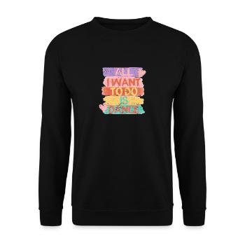 Ich will nur tanzen Hip Hop HipHop Tänzer - Unisex Pullover - Schwarz - Vorne - Alina (178cm) & Michal (187cm)