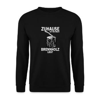Zuhause ist wo mein Brennholz ist - Unisex Pullover - Schwarz - Vorne - Alina (178cm) & Michal (187cm)