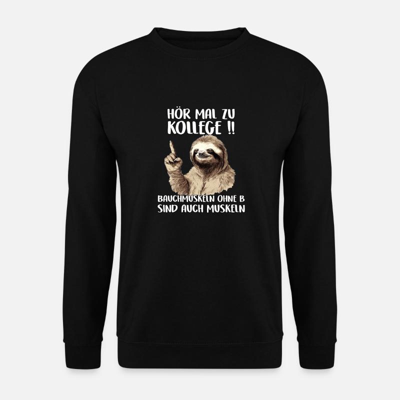 Faultier Geschenk Sportmuffel Geschenkidee Sloth - Unisex Pullover - Schwarz