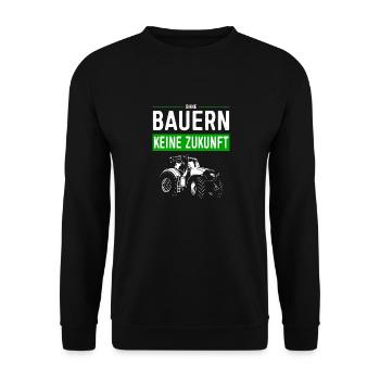 Ohne Bauern Keine Zukunft - Bauernprotest 2024 - Unisex Pullover - Schwarz - Vorne - Alina (178cm) & Michal (187cm)