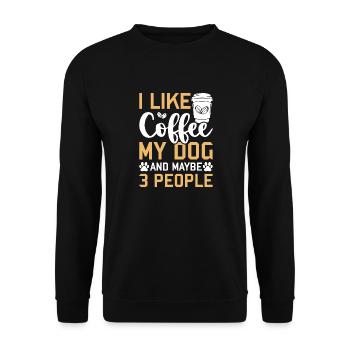 I like coffee my dog and maybe 3 people - Unisex Sweatshirt - black - Front - Alina (178cm) & Michal (187cm)