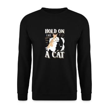"hold On I See Cat Lover Kitten Owner Kawaii Cat - Unisex Sweatshirt - black - Front - Alina (178cm) & Michal (187cm)