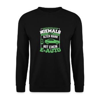 Unterschätze Niemals Einen Alten Mann Mit Einem E- - Unisex Pullover - Schwarz - Vorne - Alina (178cm) & Michal (187cm)