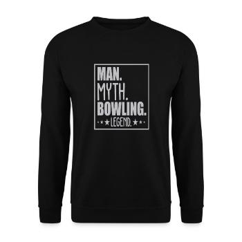Man Myth Bowling Legend - Unisex Pullover - Schwarz - Vorne - Alina (178cm) & Michal (187cm)