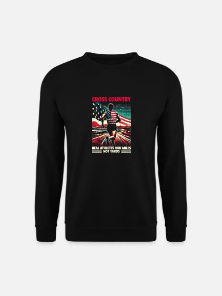 Cross Country - Real Athletes Run Miles Not Yards - Unisex Pullover - Schwarz