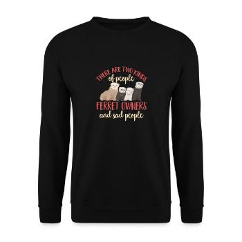Furet, propriétaire de furet - Sweat-shirt Unisexe - noir - Devant - Alina (178cm) & Michal (187cm)