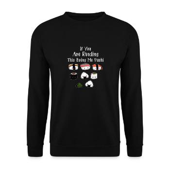 Si vous lisez ceci, apportez-moi des sushisSi vous êtes r - Sweat-shirt Unisexe - noir - Devant - Alina (178cm) & Michal (187cm)