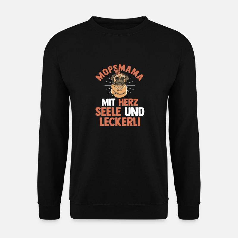 Mopsmama Hund Mops - Unisex Pullover - Schwarz