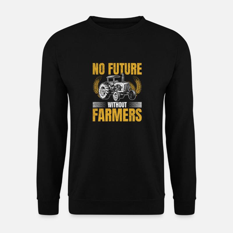 Pas d’avenir sans agriculteurs - Sweat-shirt Unisexe - noir