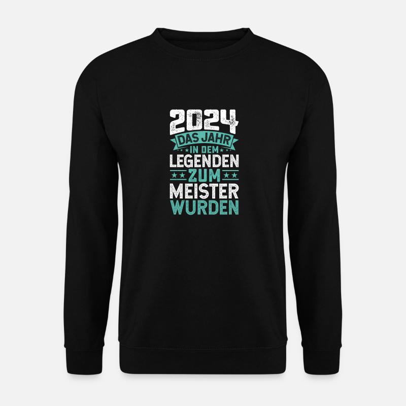 2024 Das Jahr in dem Legenden zum Meister wurden - Unisex Pullover - Schwarz