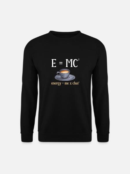Chai Tea Masala Chai - Unisex Sweatshirt - black