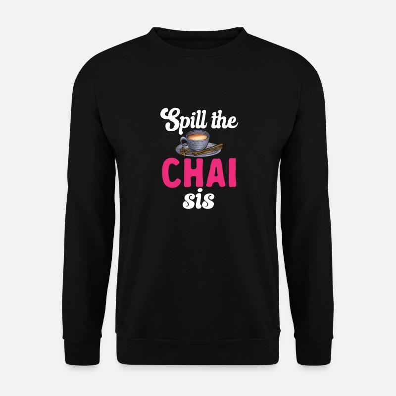 Chai Tee Masala Chai - Unisex Pullover - Schwarz