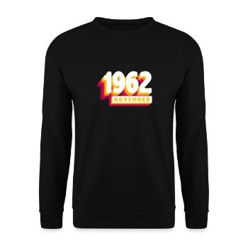 November 1962 61 Jahren Mann Frau Geburtstag - Unisex Pullover - Schwarz - Vorne - Alina (178cm) & Michal (187cm)
