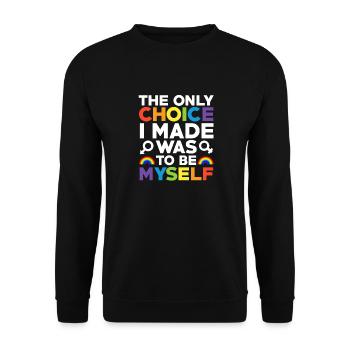 Le seul choix que j’ai fait : le drapeau arc-en-ciel LGBT de la Gay Pride - Sweat-shirt Unisexe - noir - Devant - Alina (178cm) & Michal (187cm)