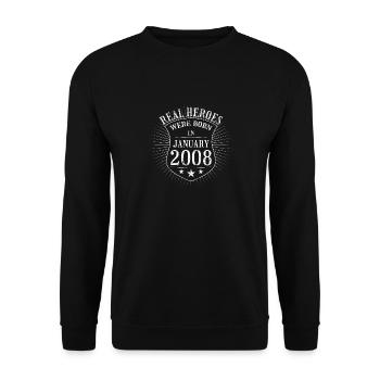 Real Heroes sont nés en Janvier 2008 Anniversaire - Sweat-shirt Unisexe - noir - Devant - Alina (178cm) & Michal (187cm)