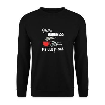 Bonjour l’obscurité mon vieil ami drôle squelette café - Sweat-shirt Unisexe - noir - Devant - Alina (178cm) & Michal (187cm)