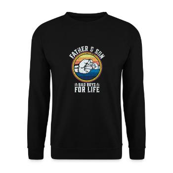 Father and Son Vater und Sohn Bad Boys for Life - Unisex Pullover - Schwarz - Vorne - Alina (178cm) & Michal (187cm)