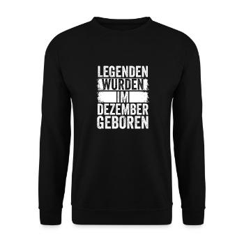 Les légendes sont nées en décembre - Sweat-shirt Unisexe - noir - Devant - Alina (178cm) & Michal (187cm)