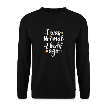 Mama Leben Ich war Normal Vor Zwei Kindern Lustig - Unisex Pullover - Schwarz - Vorne - Alina (178cm) & Michal (187cm)