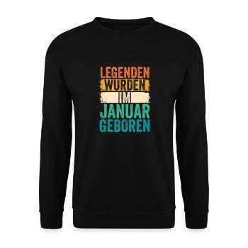 Les légendes sont nées en janvier - Sweat-shirt Unisexe - noir - Devant - Alina (178cm) & Michal (187cm)