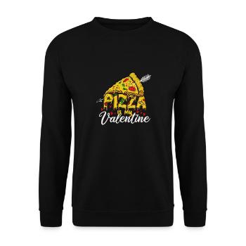 Pizza is my valentine for Valentine's Day - Unisex Sweatshirt - black - Front - Alina (178cm) & Michal (187cm)