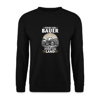 Peasant power: If the farmer dies, the land dies - Unisex Sweatshirt - black - Front - Alina (178cm) & Michal (187cm)