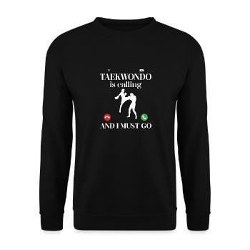Le taekwondo m’appelle et je dois y aller - Sweat-shirt Unisexe - noir - Devant - Alina (178cm) & Michal (187cm)