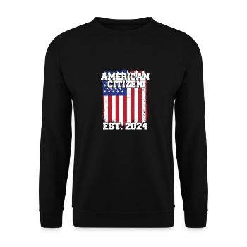 American Citizen Est 2024 US Flag Naturalized - Unisex Pullover - Schwarz - Vorne - Alina (178cm) & Michal (187cm)