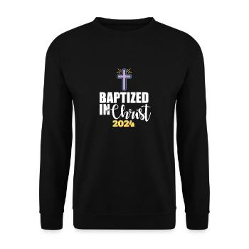 Baptized In Christ 2024 Religious Christian - Unisex Pullover - Schwarz - Vorne - Alina (178cm) & Michal (187cm)