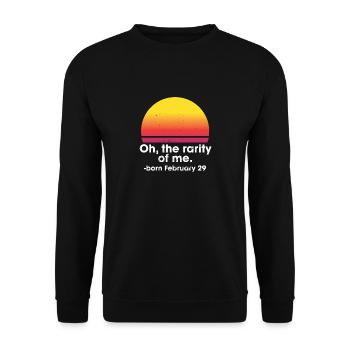 Oh The Rarity Of Me Born February 29 Leap Year - Unisex Sweatshirt - black - Front - Alina (178cm) & Michal (187cm)