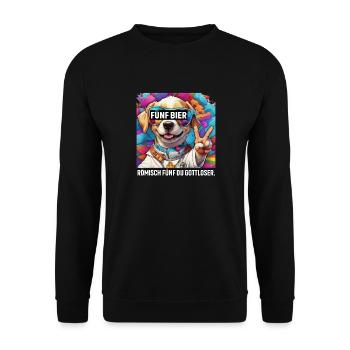 Fünf Bier Römisch Fünf du Gottloser Lustiger Hund - Unisex Pullover - Schwarz - Vorne - Alina (178cm) & Michal (187cm)