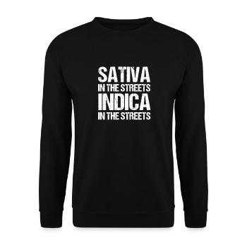 Lustige Kiffer Geschenk Weed Sativa In Streets Indica - Unisex Pullover - Schwarz - Vorne - Alina (178cm) & Michal (187cm)