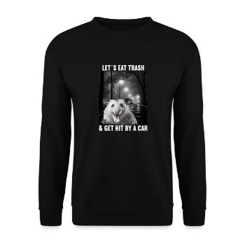 Lets eat Trash and get hit by a Car Opossum Possum - Unisex Sweatshirt - black - Front - Alina (178cm) & Michal (187cm)