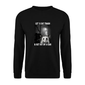 Lets eat Trash and get hit by a Car Opossum Possum - Unisex Sweatshirt - black - Front - Alina (178cm) & Michal (187cm)