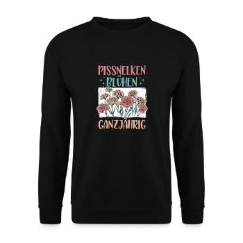 Pissnelken Blühen Ganzjährig, Lustiger Sarkasmus - Unisex Pullover - Schwarz - Vorne - Alina (178cm) & Michal (187cm)