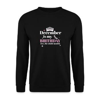 Décembre est mon anniversaire Oui tout le mois né - Sweat-shirt Unisexe - noir - Devant - Alina (178cm) & Michal (187cm)
