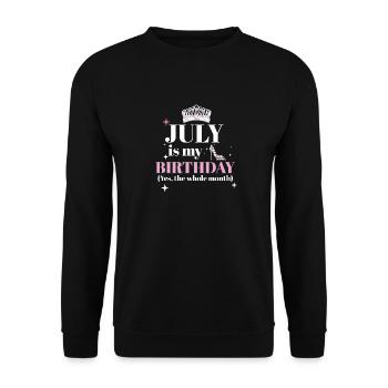July Is My Birthday Yes The Whole Month Born in - Unisex Sweatshirt - black - Front - Alina (178cm) & Michal (187cm)