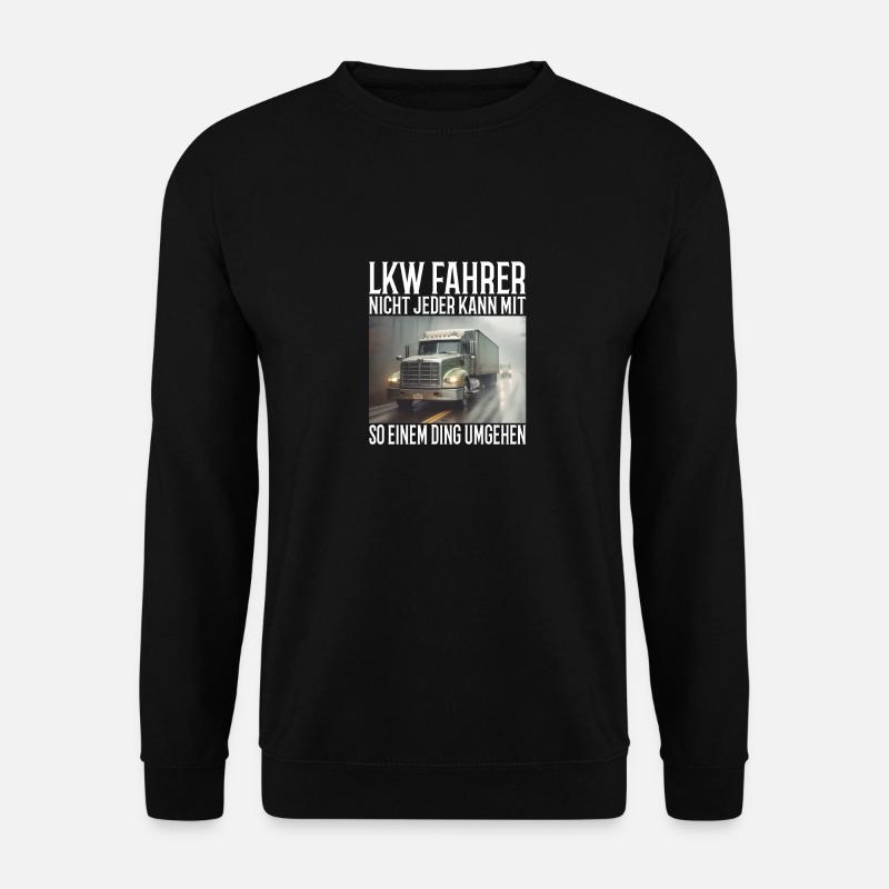 Lkw Fahrer - Unisex Pullover - Schwarz