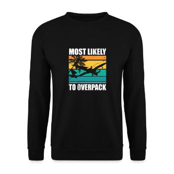 Most Likely To Overpack Matching Family Cruise - Unisex Pullover - Schwarz - Vorne - Alina (178cm) & Michal (187cm)