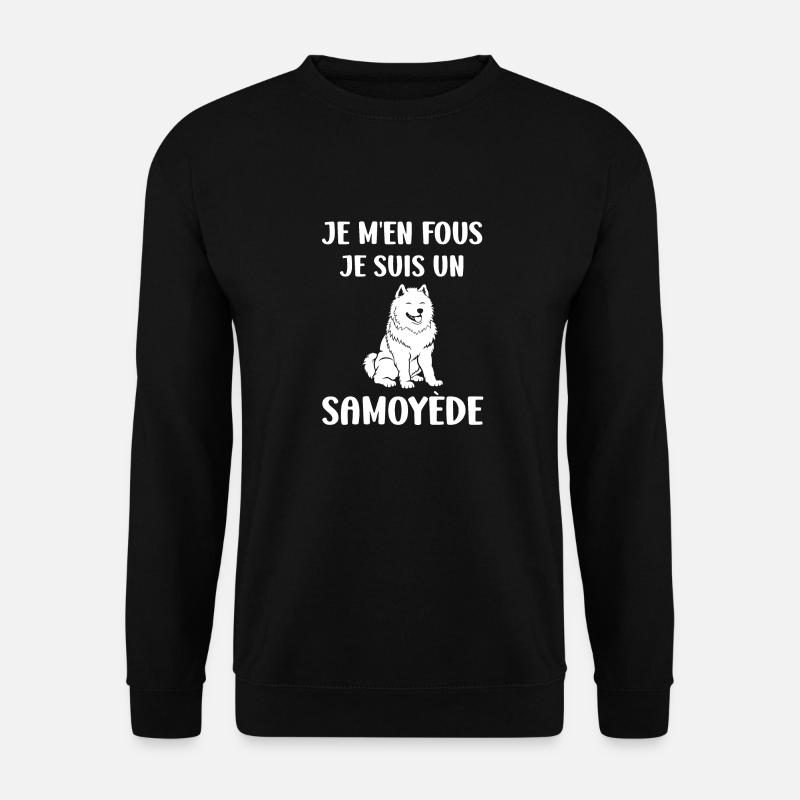 Humour Chien Samoyède - Sweat-shirt Unisexe - noir