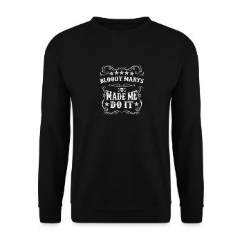 Bloody Mary hat mich dazu gebracht, es zu tun Lustiges Alkoholgetränk - Unisex Pullover - Schwarz - Vorne - Alina (178cm) & Michal (187cm)